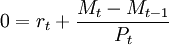 0=r_t+{{M_t-M_{t-1}} /over P_t}